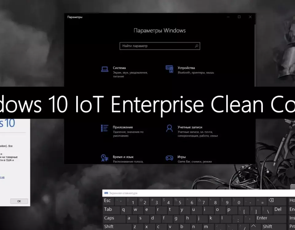 Windows 10 IoT Enterprise Clean Control
